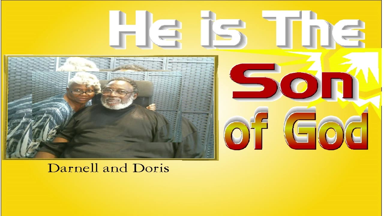 He Is the Son