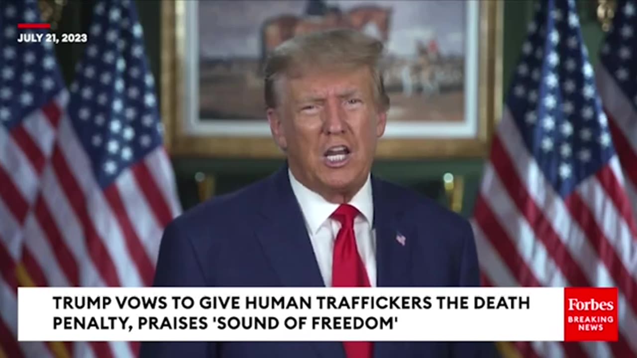 BREAKING NEWS: Trump Calls For Death Penalty For Human Traffickers, Praises 'Sound Of Freedom‼️