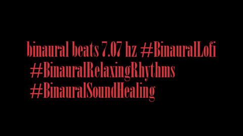 binaural_beats_7.07hz_Goodnight BinauralBrainwaveBalance NightSounds