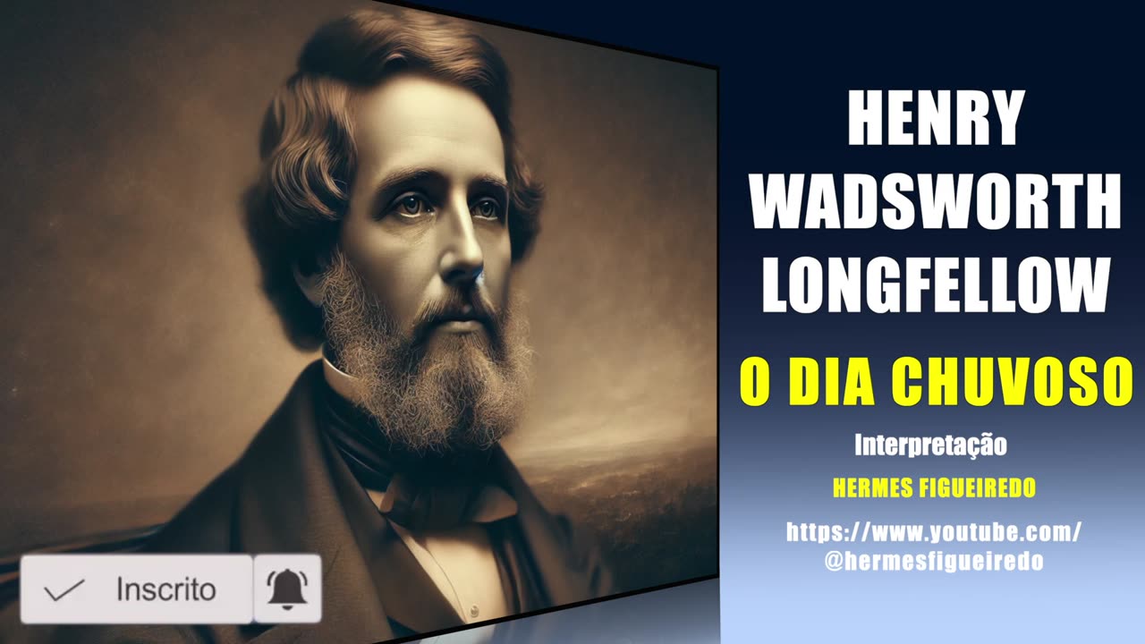 Poesia "O Dia Chuvoso" [Henry Wadsworth Longfellow]