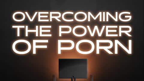 Overcoming the Power of Porn | Pastors Unplugged & Idleman Unplugged