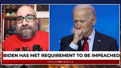 Biden 'Has Met' The 'Requirement' To Be Impeached Top Rep Says