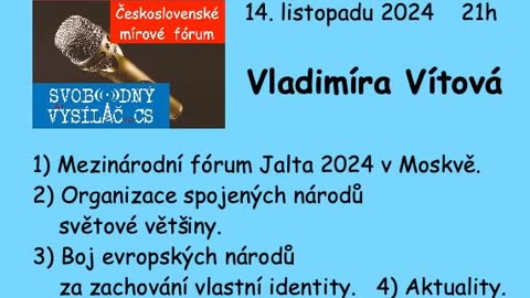 Mezinárodní fórum Jalta 2024 v Moskvě \ Vladimíra Vítová \ ČSMF 3 \ 14. listopadu 2024