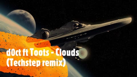 Duct ft Toots - Clouds (Techstep remix)