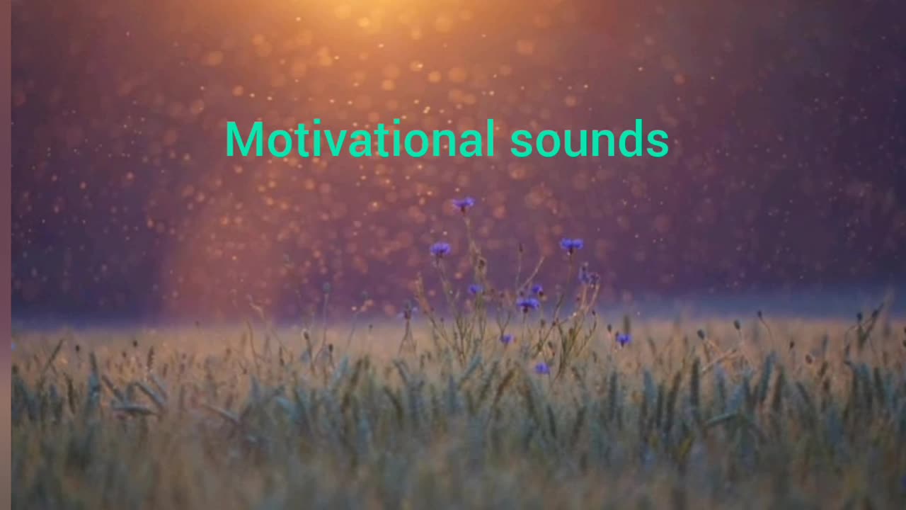 Motivational sounds