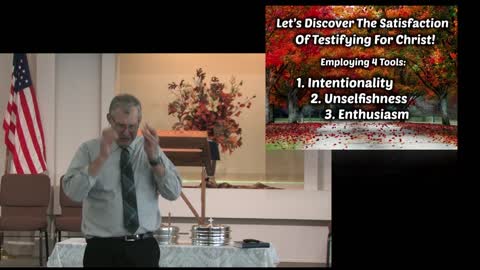The Satisfaction of Testifying For Christ