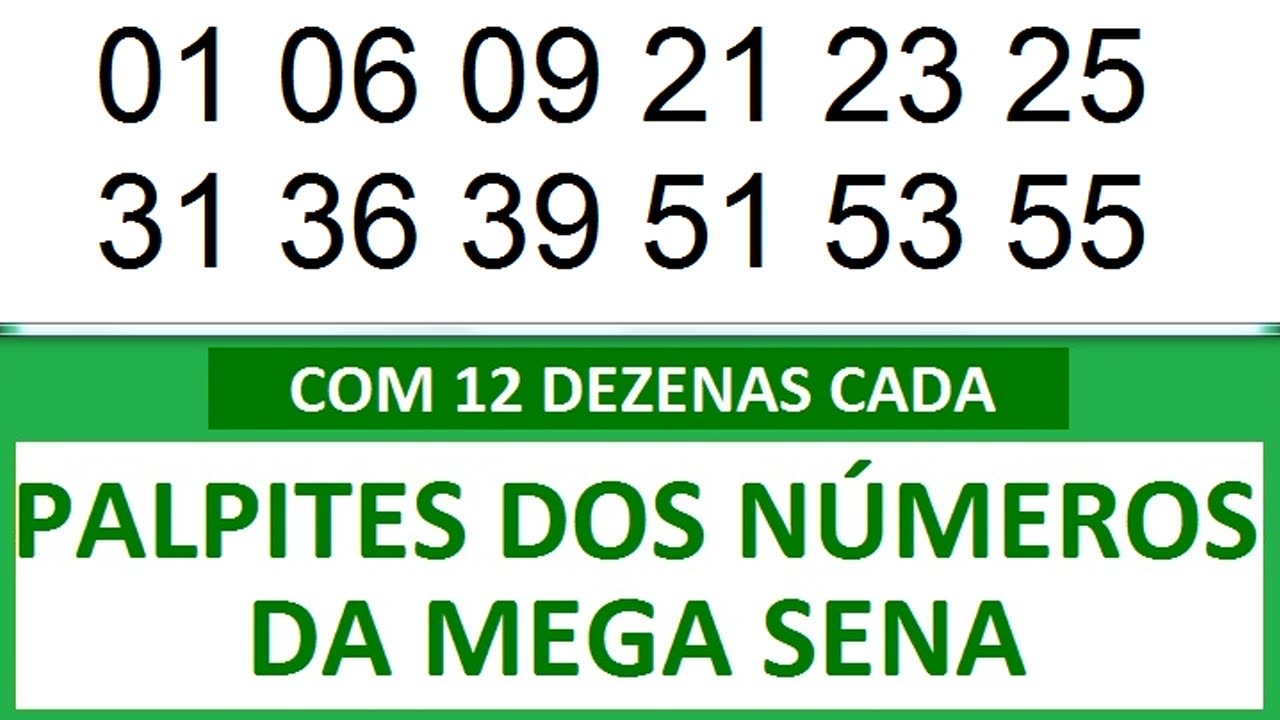 - PALPITES DOS NÚMEROS DA MEGA SENA COM 12 DEZENAS- b