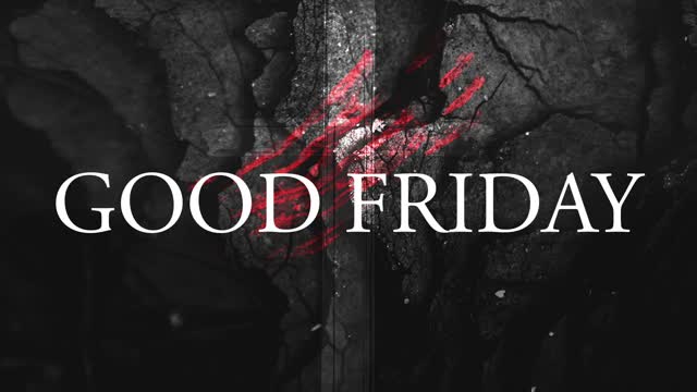 MTN CHURCH Good Friday Service at 6:30pm