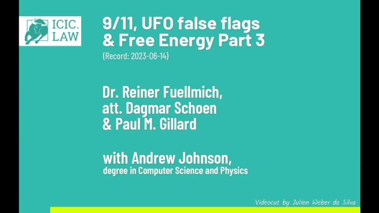 ICIC - 9/11, UFO False Flags & Free Energy – Part 3