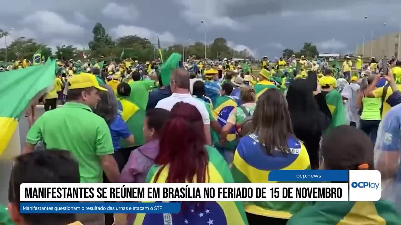 Manifestantes se reúnem em Brasília no feriado de 15 de novembro