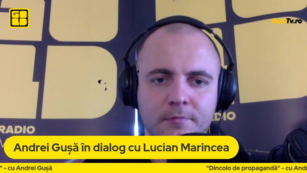 07.04.2023 - Dincolo de propagandă - cu Andrei Gușă