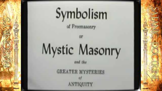 Masonry's Satanic Doctrine ｜ From Their Own Books