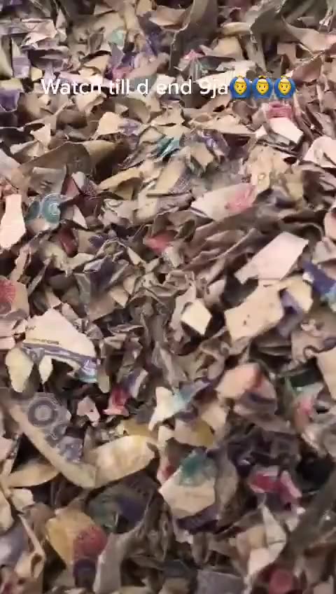 NIGERIA IS SUFFERING FROM THE LACK OF CASH IN CIRCULATION! BAGS OF SHREDDED MONEY