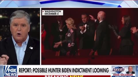 Hannity: Hunter Biden may be indicted as soon as tomorrow