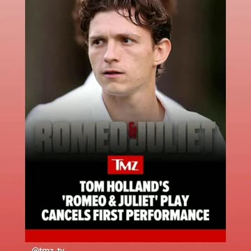 Tom Holland plays romeo and Juliet 5/15/24