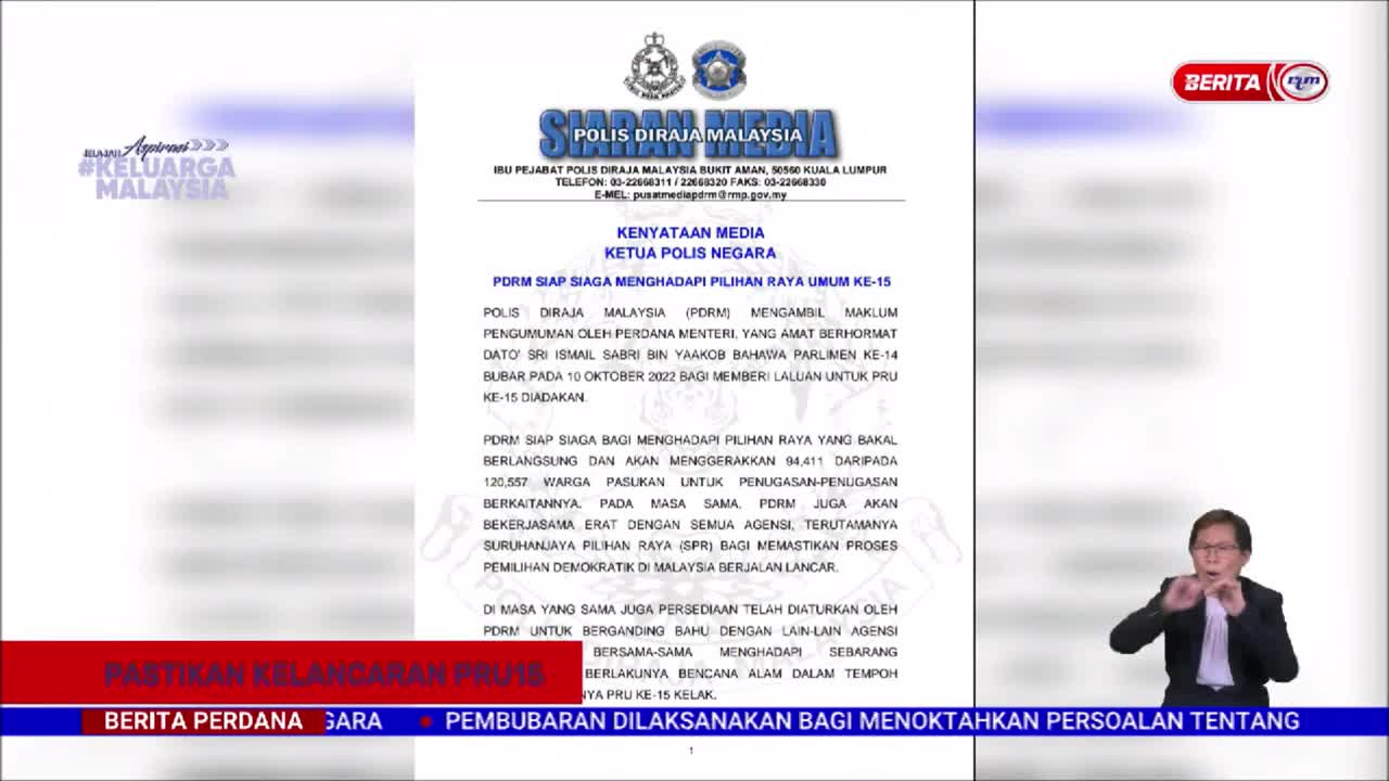 10 OKT 2022 BERITA PERDANA - PASTIKAN KELANCARAN PRU15; 94,411 PEGAWAI, ANGGOTA PDRM DIATUR GERAK