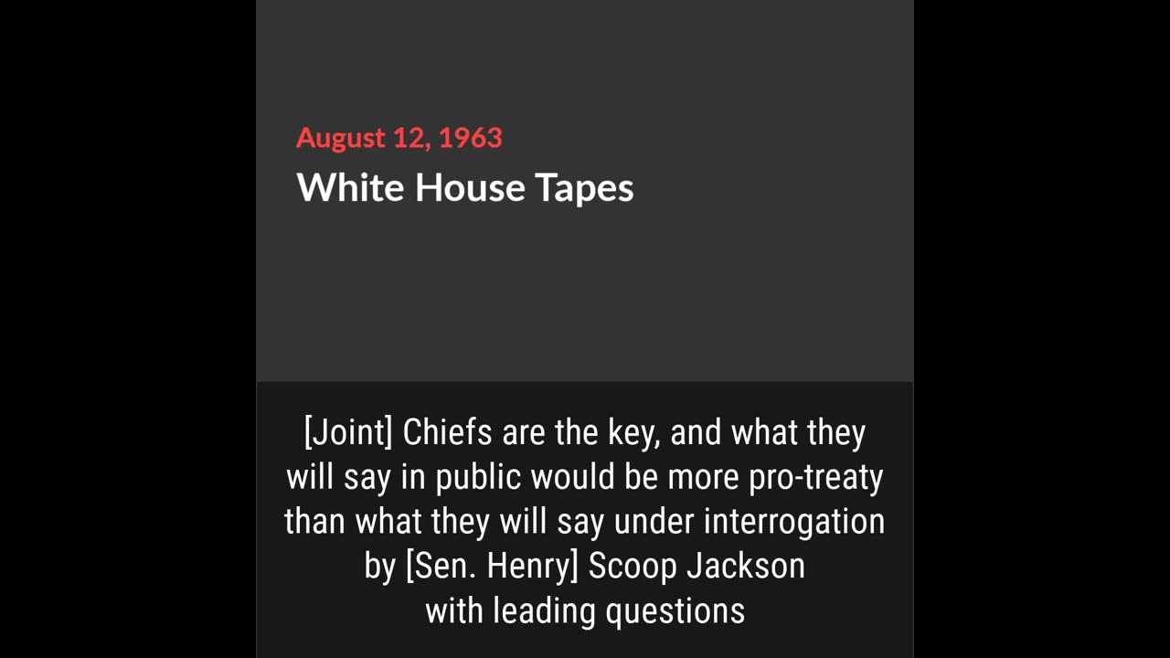 "White House Tapes" | JFK-Sen. Mike Mansfield (Aug. 12, 1963)