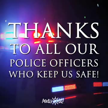 To all laws enforcement thank you for keeping our street safe.