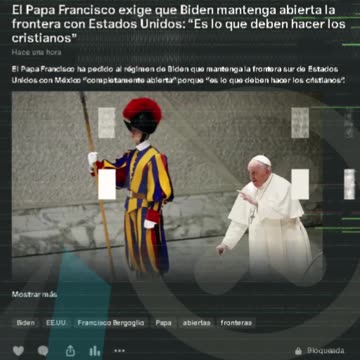 El Papa Francisco exige que Biden mantenga abierta la frontera con Estados Unidos