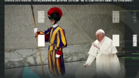 El Papa Francisco exige que Biden mantenga abierta la frontera con Estados Unidos