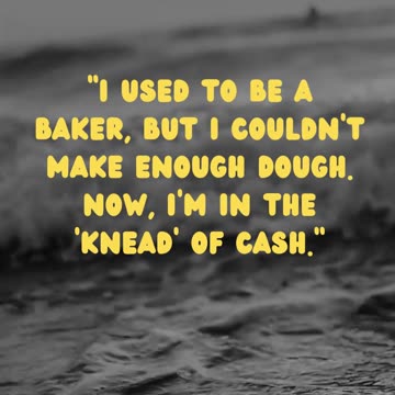 Baker's Dough Dilemma: Knead of Cash Adventures (Baking Humor!)
