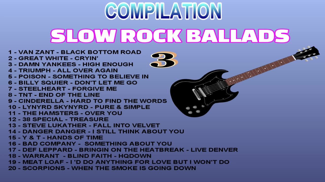 COMPILATION - SLOW ROCK BALLADS - VOL 3 - HQ AUDIO