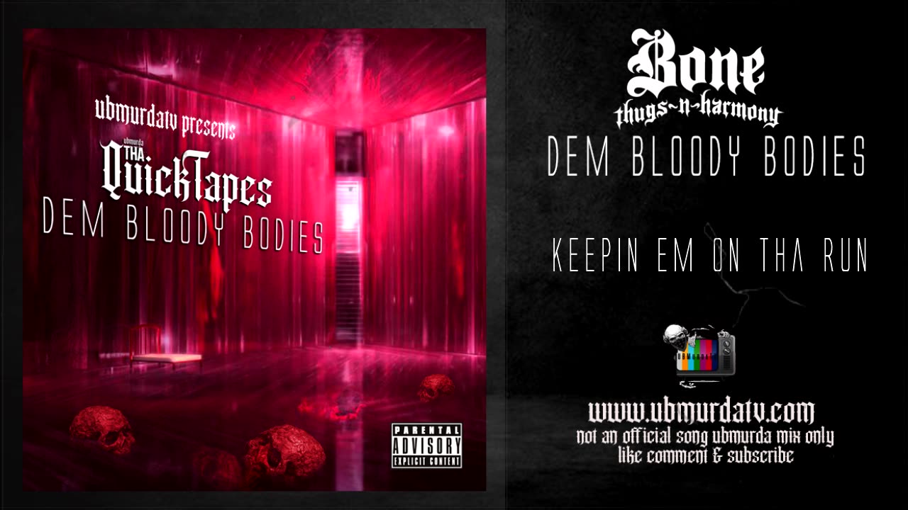 Tha QuickTapes (Volume 1) BTNH - Dem Bloody Bodies