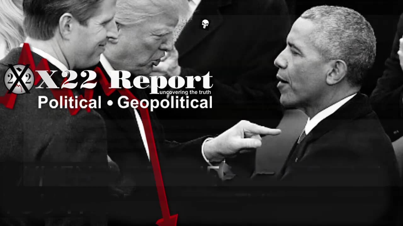 X22 REPORT Ep. 3077b - The [DS] Will Cease To Exist When This Is All Over, Obama Is Targeted