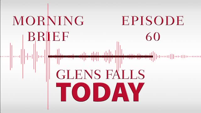 Glens Falls TODAY: Morning Brief – Episode 60: Lake George Bus Garage Approved | 12/07/22