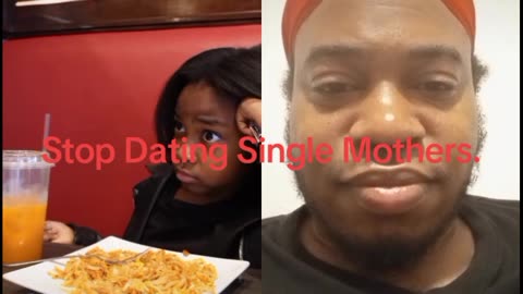 Stop Dating Single Mothers.