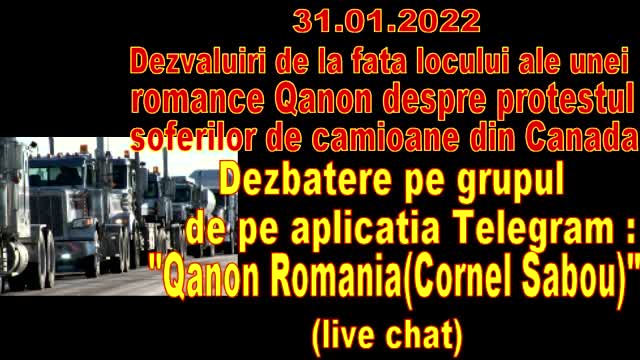 31.01.2022 Dezvaluiri ale unei romance despre protestul soferilor de camioane din Canada