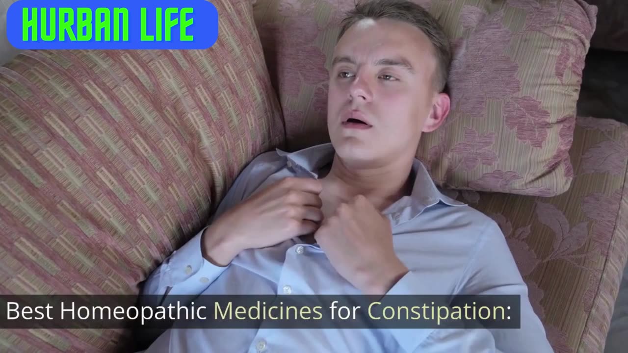 (CONSTIPATION? )BEST REVOLUTIONARY HOMEOPATHIC MEDICINES FOR CONSTIPATION | HURBAN LIFE