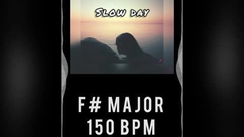 Melancholy Ambient/Alternative Instrumental | F# Major | 150 bpm | "Slow Day"