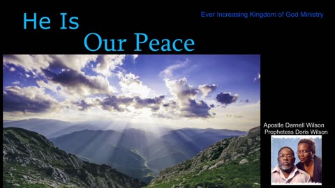 He Is Our Peace