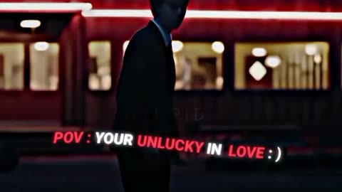 When you are unlucky in love