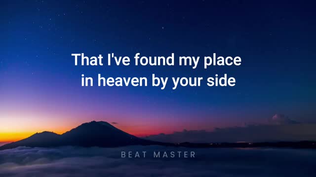 Heaven by Your Side - A1 (Lyrics)