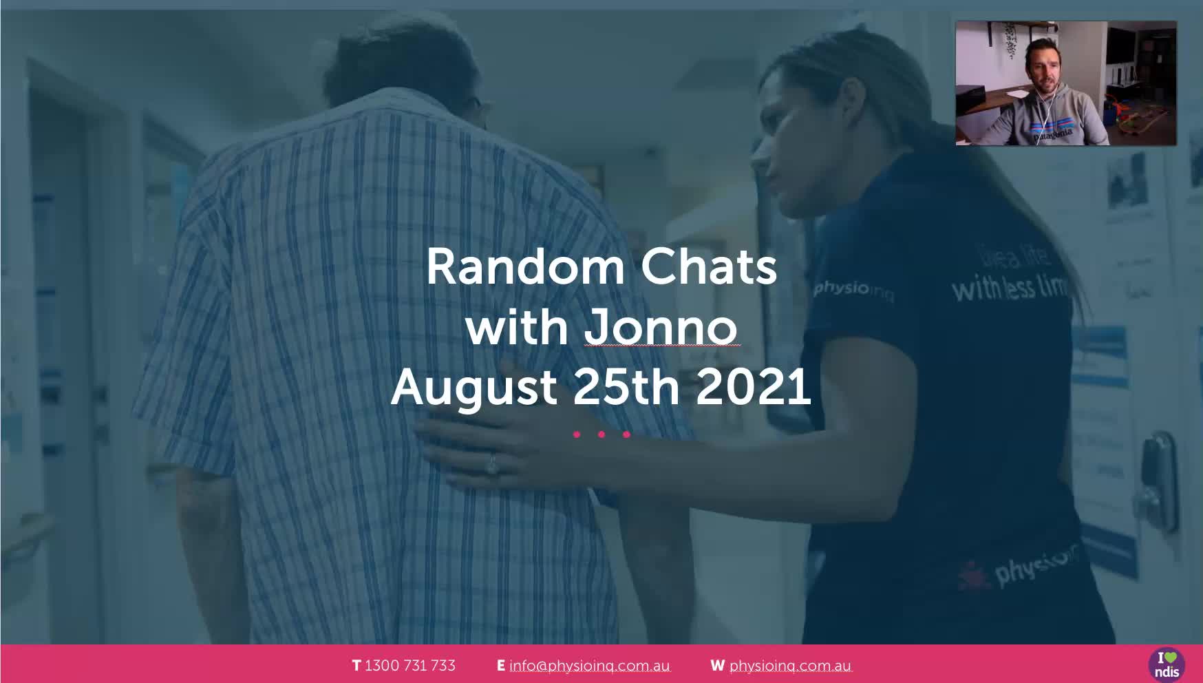 Random Chat with Jonno August 25th 2021