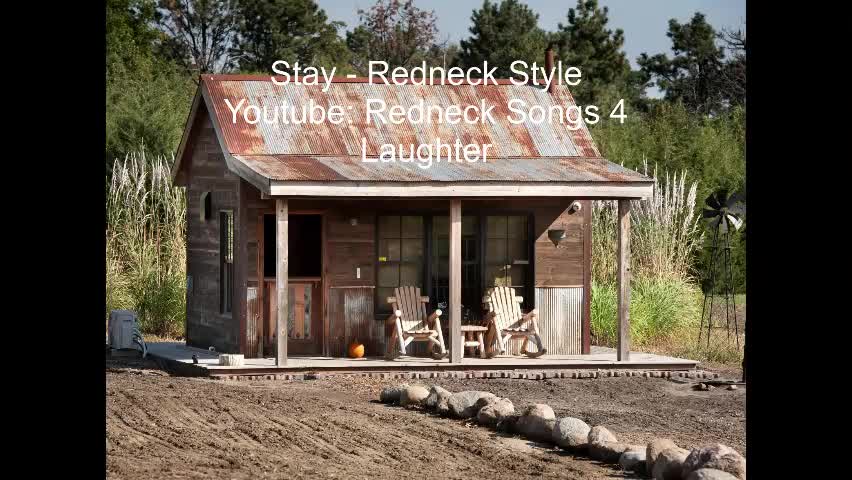 Stay- Redneck Singer