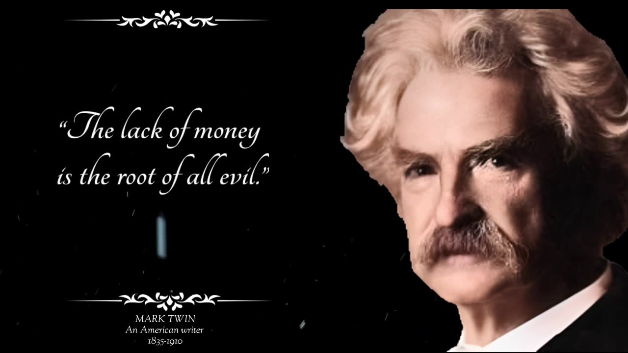 Mark Twain Has 38 Quotations That are Worth Listening To