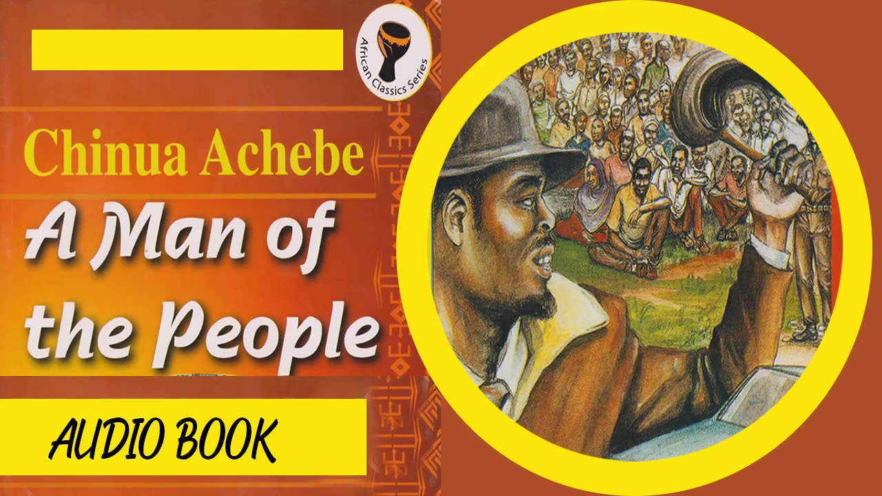 A Man of The People: Chinua Achebe