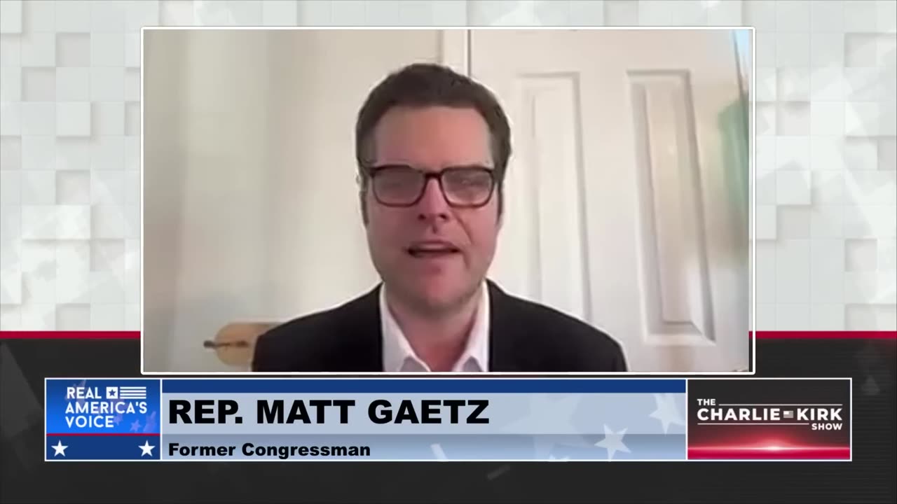 Charlie Kirk - Matt Gaetz Explains What Happened and What's Next