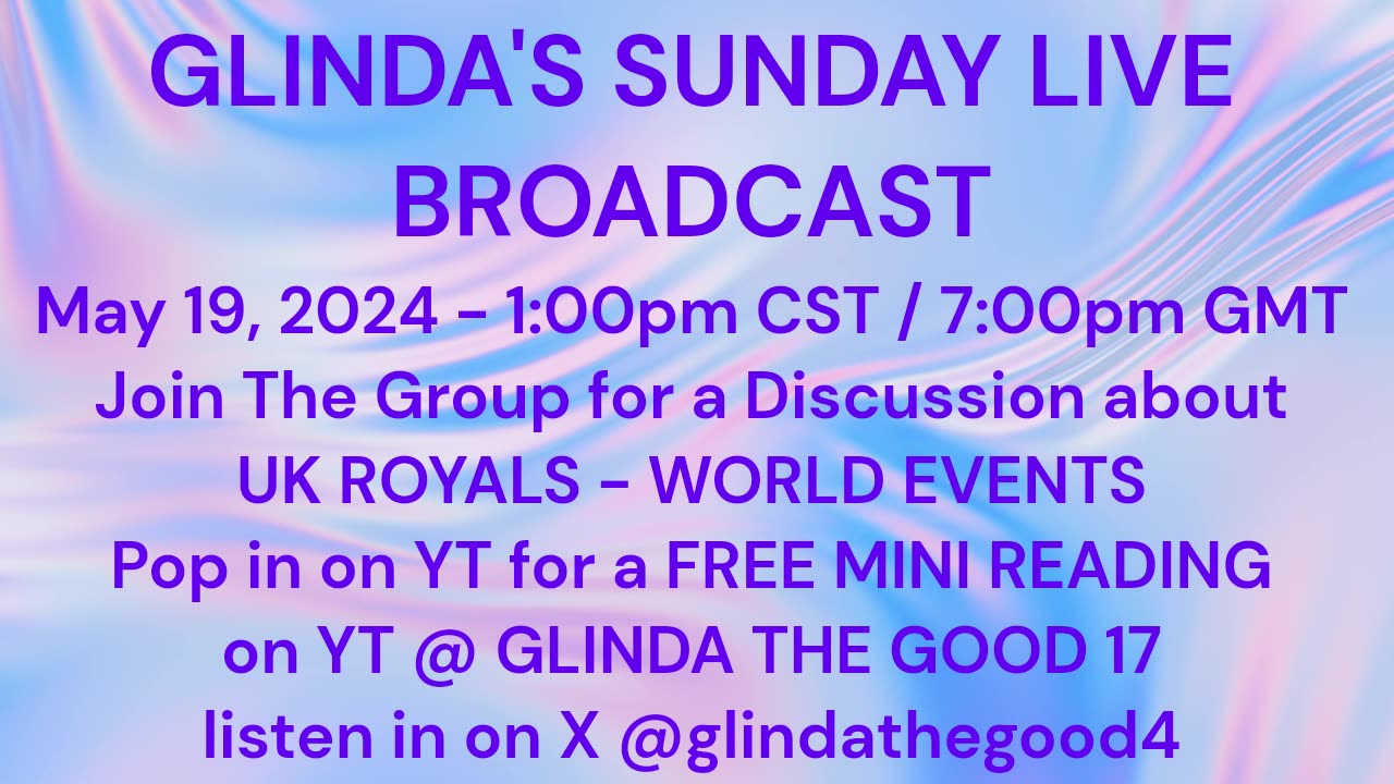 GLINDA'S Sunday Live Broadcast - May 19, 2024