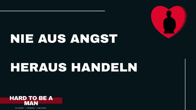 Handle nie aus Angst heraus (Mindset)