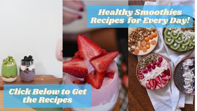 Get Increased Energy and Incredible Health! With These Recipes of Smoothies | Too Easy To Make!