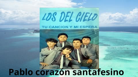 los del cielo