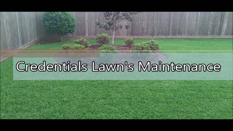 Credentials Lawn's Maintenance