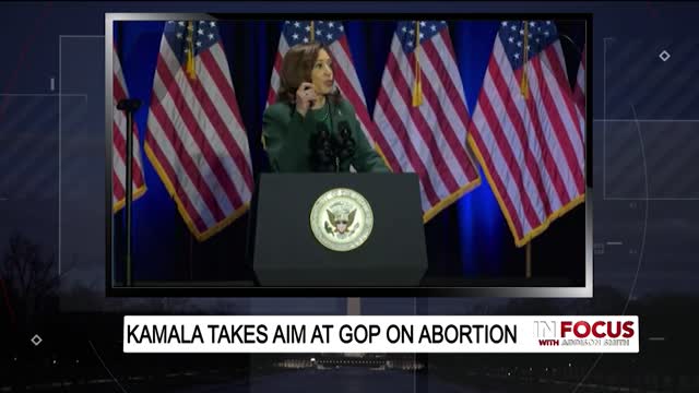 In Focus - Kamala Omits Right To 'Life' In Declaration While Talking Abortion