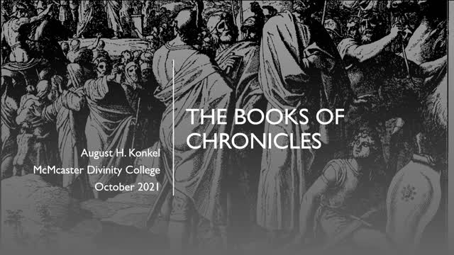 Dr. August Konkel, 1 & 2 Chronicles, Session 14, The Divine Presence