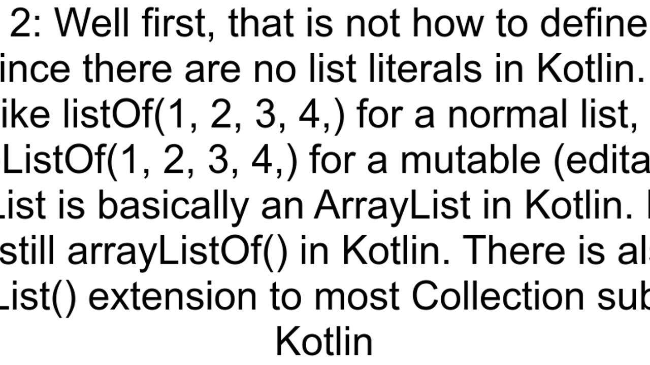 How to Convert List into ArrayList in Kotlin
