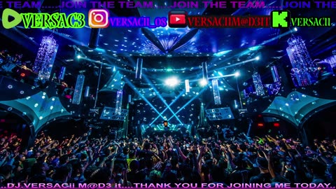 Dj VERSACii LIVE MUSIC